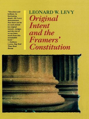 cover image of Original Intent and the Framers' Constitution